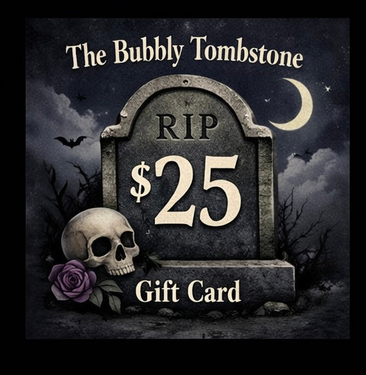 The Bubbly Tombstone Gift Card